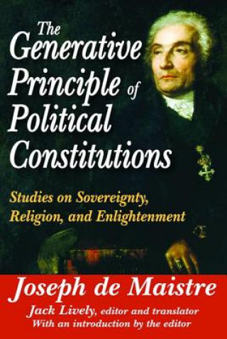 Generative Principle of Political Constitutions