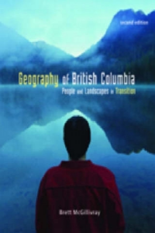 Geography of British Columbia, 2nd ed.