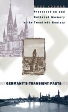 Germany's Transient Pasts