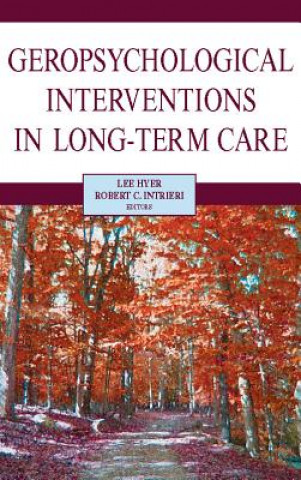 Geropsychological Interventions in Long-term Care