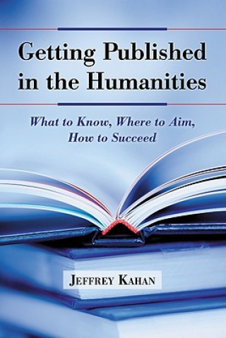 Getting Published in the Humanities