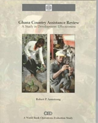 Ghana Country Assistance Review