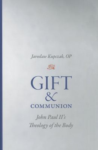 Gift and Communion