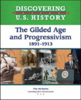 GILDED AGE AND PROGRESSIVISM