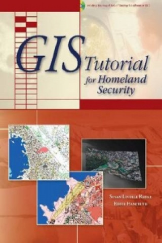 GIS Tutorial for Homeland Security