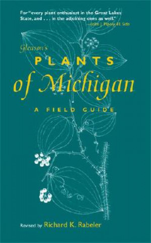 Gleason's Plants of Michigan