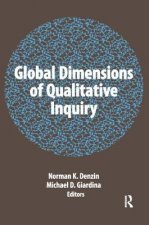 Global Dimensions of Qualitative Inquiry