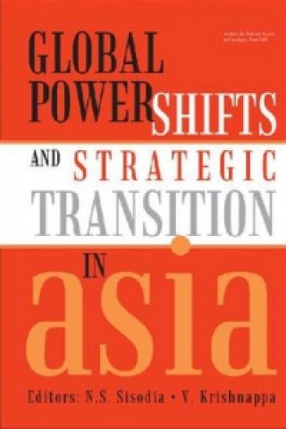 Global Power Shifts and Strategic Transition in Asia