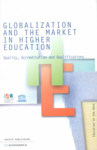 Globalization and the Market in Higher Education