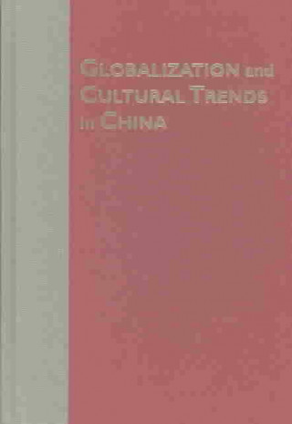 Globalization and Cultural Trends in China