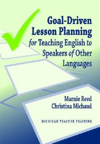 Goal-Driven Lesson Planning for Teaching English to Speakers of Other Languages