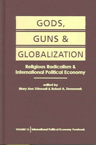 Gods, Guns and Globalization