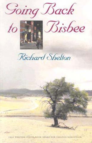 Going Back To Bisbee