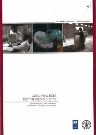 Good Practices for the Feed Industry