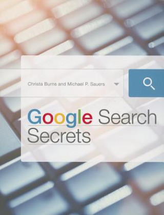 Google Search Secrets