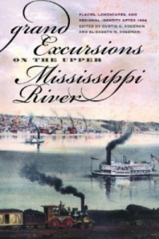 Grand Excursions on the Upper Mississippi River