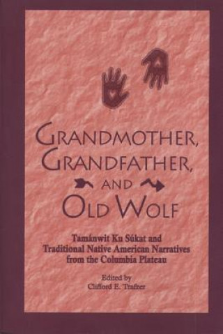 Grandmother, Grandfather and Old Wolf
