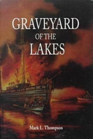 Graveyard of the Lakes