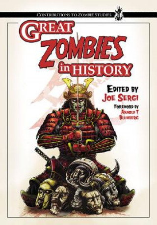 Great Zombies in History