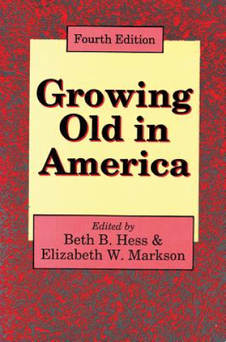 Growing Old in America
