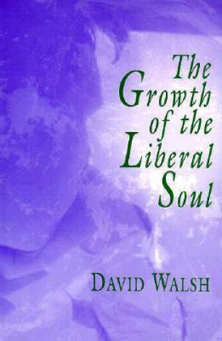 Growth of the Liberal Soul