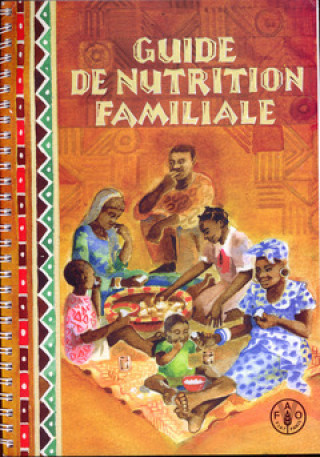 Guide de Nutrition Familiale