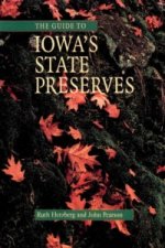 Guide to Iowa's State Preserves
