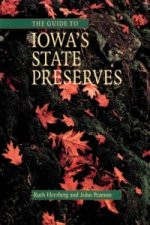 Guide to Iowa's State Preserves