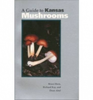 Guide to Kansas Mushrooms