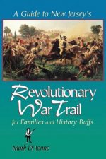 Guide to New Jersey's Revolutionary War Trail