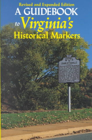 Guidebook to Virginia's Historical Markers