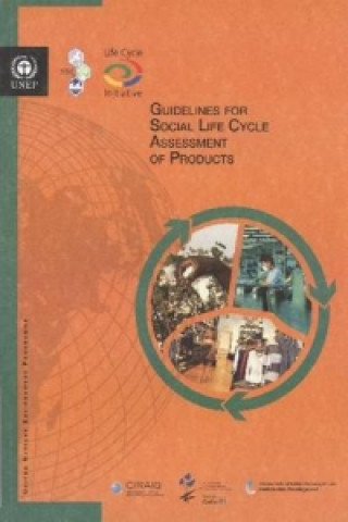 Guidelines for Social Life Cycle Assessment of Products