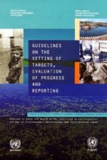 Guidelines on the Setting of Targets Evaluation of Progress and Reporting