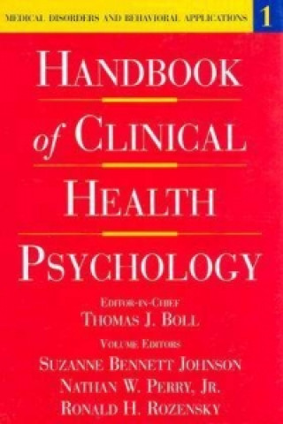 Handbook of Clinical Health Psychology v.1; Medical Disorders and Behavioral Applications