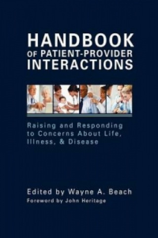 Handbook of Patient-Provider Interaction