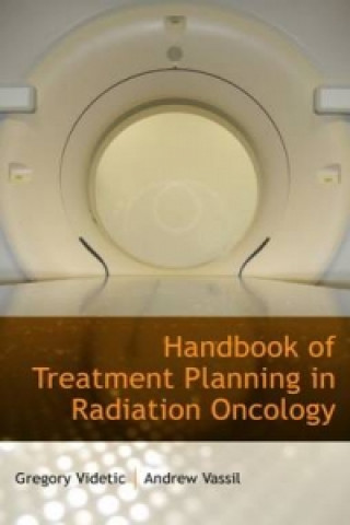 Handbook of Treatment Planning in Radiation Oncology