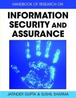 Handbook of Research on Information Security and Assurance