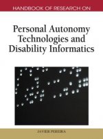 Handbook of Research on Personal Autonomy Technologies and Disability Informatics