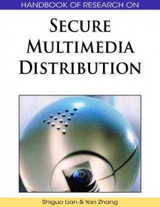 Handbook of Research on Secure Multimedia Distribution