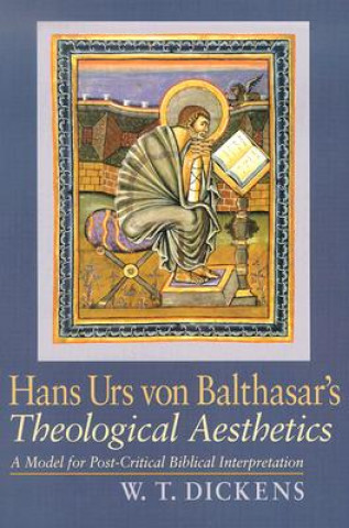 Hans Urs  Von Balthasar's Theological Aesthetics