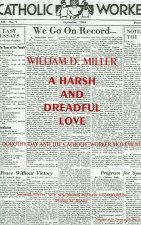 Harsh and Dreadful Love