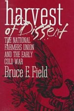 Harvest of Dissent
