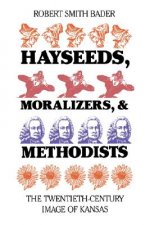 Hayseeds, Moralizers and Methodists