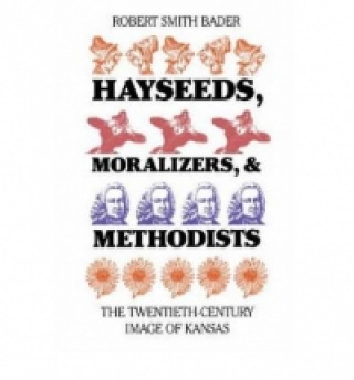 Hayseeds, Moralizers and Methodists