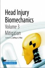 Head Injury Biomechanics, Volume 3 -- Mitigation