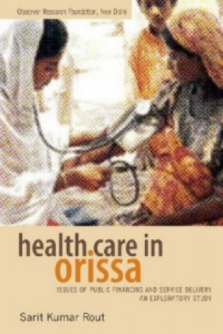 Health Care in Orissa