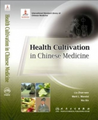 Health Cultivation in Chinese Medicine