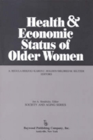 Health and Economic Status of Older Women