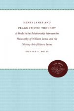 Henry James and Pragmatistic Thought