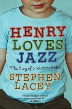 Henry Loves Jazz